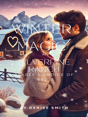 cover image of Winter Magic at Silverpine Ranch